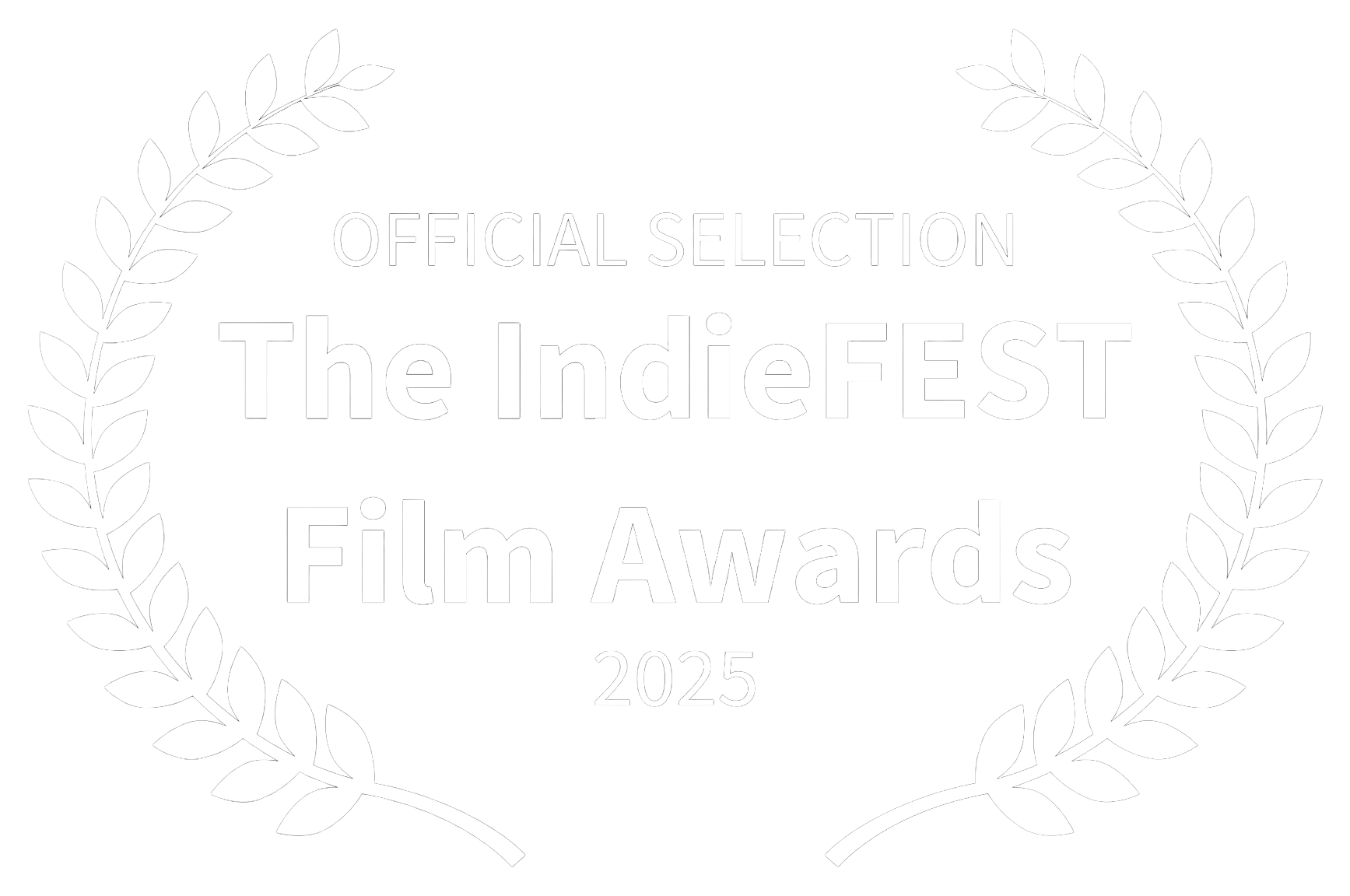 OFFICIAL SELECTION - The IndieFEST Film Awards - 2025 1
